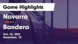 Navarro  vs Bandera  Game Highlights - Oct. 14, 2022