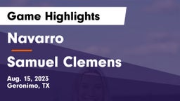Navarro  vs Samuel Clemens  Game Highlights - Aug. 15, 2023