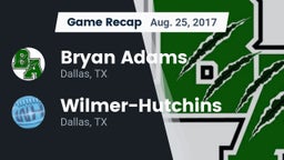 Recap: Bryan Adams  vs. Wilmer-Hutchins  2017