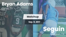 Matchup: Bryan Adams vs. Seguin  2017