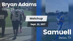 Matchup: Bryan Adams vs. Samuell  2017