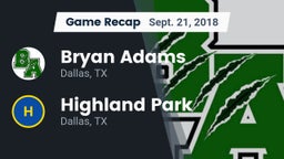 Recap: Bryan Adams  vs. Highland Park  2018