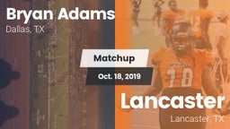 Matchup: Bryan Adams vs. Lancaster  2019
