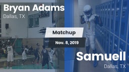 Matchup: Bryan Adams vs. Samuell  2019