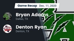 Recap: Bryan Adams  vs. Denton Ryan  2020