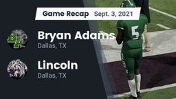 Recap: Bryan Adams  vs. Lincoln  2021