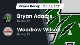 Recap: Bryan Adams  vs. Woodrow Wilson  2021