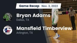 Recap: Bryan Adams  vs. Mansfield Timberview  2022