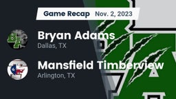 Recap: Bryan Adams  vs. Mansfield Timberview  2023