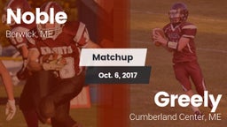 Matchup: Noble  vs. Greely  2017
