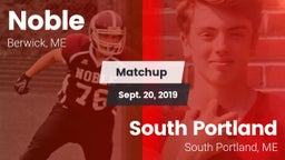 Matchup: Noble  vs. South Portland  2019