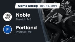 Recap: Noble  vs. Portland  2019