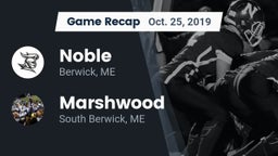 Recap: Noble  vs. Marshwood  2019