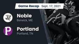 Recap: Noble  vs. Portland  2021