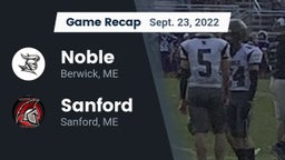 Recap: Noble  vs. Sanford  2022