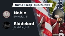 Recap: Noble  vs. Biddeford  2023