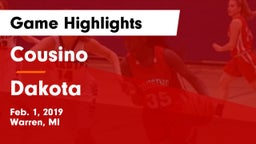 Cousino  vs Dakota Game Highlights - Feb. 1, 2019