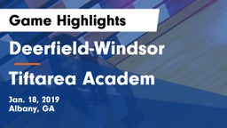 Deerfield-Windsor  vs Tiftarea Academ Game Highlights - Jan. 18, 2019