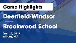 Deerfield-Windsor  vs Brookwood School Game Highlights - Jan. 25, 2019