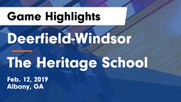 Deerfield-Windsor  vs The Heritage School Game Highlights - Feb. 12, 2019