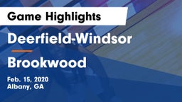 Deerfield-Windsor  vs Brookwood  Game Highlights - Feb. 15, 2020