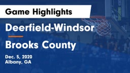 Deerfield-Windsor  vs Brooks County  Game Highlights - Dec. 5, 2020