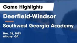 Deerfield-Windsor  vs Southwest Georgia Academy Game Highlights - Nov. 28, 2023