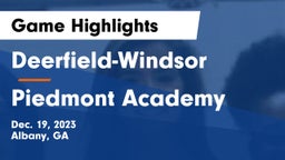 Deerfield-Windsor  vs Piedmont Academy Game Highlights - Dec. 19, 2023