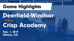 Deerfield-Windsor  vs Crisp Academy  Game Highlights - Feb. 1, 2019