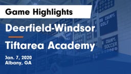 Deerfield-Windsor  vs Tiftarea Academy  Game Highlights - Jan. 7, 2020
