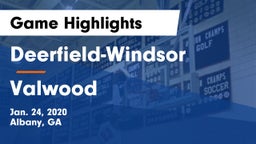 Deerfield-Windsor  vs Valwood  Game Highlights - Jan. 24, 2020