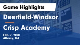 Deerfield-Windsor  vs Crisp Academy Game Highlights - Feb. 7, 2020