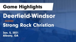 Deerfield-Windsor  vs Strong Rock Christian  Game Highlights - Jan. 5, 2021