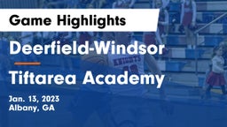 Deerfield-Windsor  vs Tiftarea Academy  Game Highlights - Jan. 13, 2023