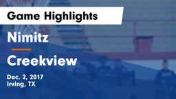 Nimitz  vs Creekview  Game Highlights - Dec. 2, 2017