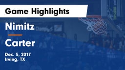 Nimitz  vs Carter  Game Highlights - Dec. 5, 2017