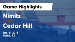 Nimitz  vs Cedar Hill  Game Highlights - Jan. 8, 2018