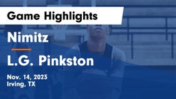 Nimitz  vs L.G. Pinkston  Game Highlights - Nov. 14, 2023