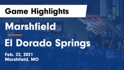 Marshfield  vs El Dorado Springs  Game Highlights - Feb. 22, 2021