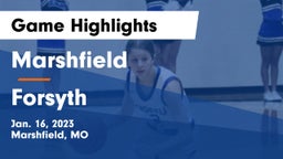 Marshfield  vs Forsyth  Game Highlights - Jan. 16, 2023