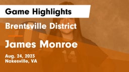 Brentsville District  vs James Monroe  Game Highlights - Aug. 24, 2023