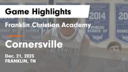 Franklin Christian Academy vs Cornersville  Game Highlights - Dec. 21, 2023
