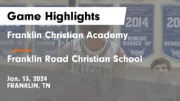 Franklin Christian Academy vs Franklin Road Christian School Game Highlights - Jan. 13, 2024