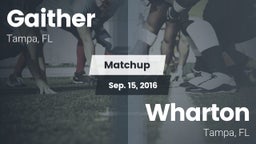 Matchup: Gaither  vs. Wharton  2016