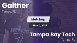 Matchup: Gaither  vs. Tampa Bay Tech  2018