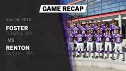 Recap: Foster  vs. Renton   2016