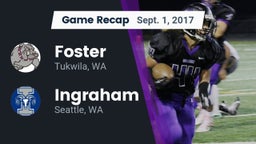 Recap: Foster  vs. Ingraham  2017