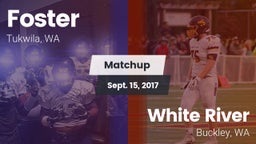 Matchup: Foster  vs. White River  2017