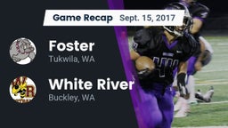 Recap: Foster  vs. White River  2017