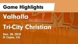 Valhalla  vs Tri-City Christian  Game Highlights - Dec. 20, 2018